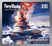 Perry Rhodan Silber Edition (MP3 CDs) 154: Kodexfieber - 