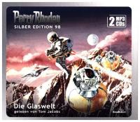 Perry Rhodan Silber Edition (MP3 CDs) 98: Die Glaswelt - 