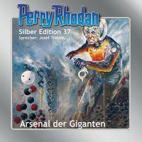 Perry Rhodan Silber Edition Nr. 37 - Arsenal der Giganten - 