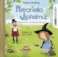 Petronella Apfelmus - Zaubertricks und Maulwurfshügel - 