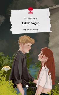 Pilzlasagne. Life is a Story - story.one - 