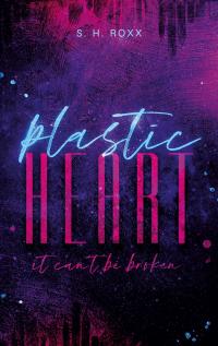 Plastic Heart - 