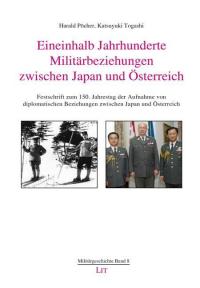 Pöcher, H: Eineinhalb Jahrhunderte Militärbeziehungen. - 