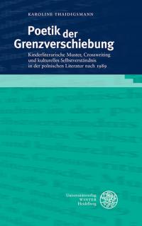 Poetik der Grenzverschiebung - 