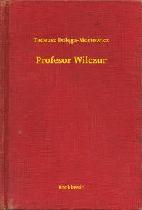 Profesor Wilczur - 