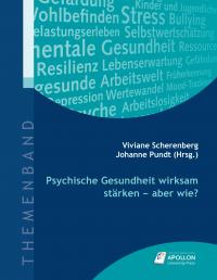 Psychische Gesundheit wirksam stärken - aber wie? - 