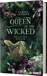 Queen of the Wicked 1: Die giftige Königin - 