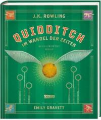 Quidditch im Wandel der Zeiten (farbig illustrierte Schmuckausgabe) - 