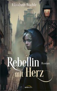 Rebellin mit Herz - 