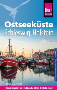 Reise Know-How Reiseführer Ostseeküste Schleswig-Holstein - 