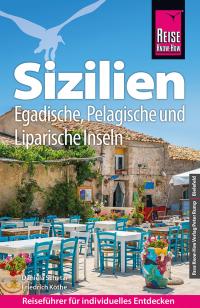 Reise Know-How Reiseführer Sizilien und Egadische, Pelagische & Liparische Inseln - 