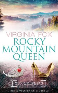 Rocky Mountain Queen - 