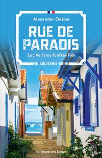 Rue de Paradis - 