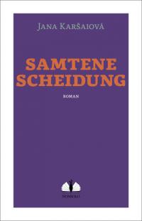 Samtene Scheidung - 