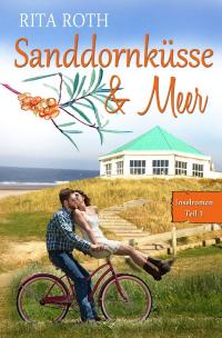 Sanddornküsse &amp; Meer - 