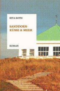 Sanddornküsse und Meer - 