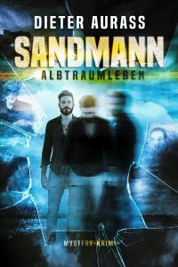 Sandmann: Albtraumleben - 