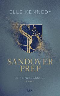 Sandover Prep - Der Einzelgänger - 