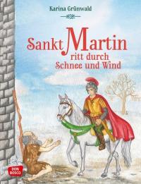 Sankt Martin ritt durch Schnee und Wind - 