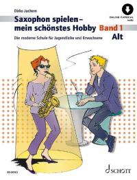Saxophon spielen - mein schönstes Hobby - 