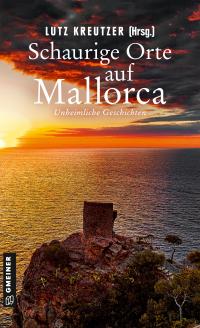 Schaurige Orte auf Mallorca - 