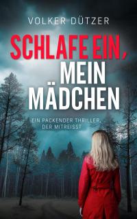 Schlafe ein, mein Mädchen (Nur bei uns!) - 