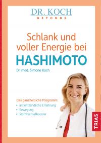 Schlank und voller Energie bei Hashimoto - 