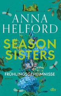 Season Sisters – Frühlingsgeheimnisse - 