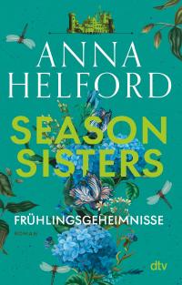 Season Sisters - Frühlingsgeheimnisse - 
