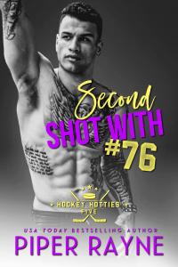 Second Shot with #76 (Hockey Hotties, #5) - 