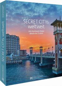 Secret Citys weltweit - 