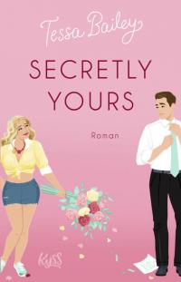 Secretly Yours - 
