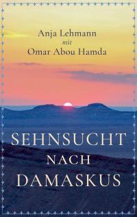 Sehnsucht nach Damaskus - 