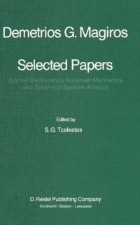 Selected Papers of Demetrios G. Magiros - 
