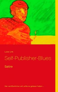 Self-Publisher-Blues - 