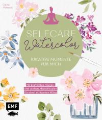 Selfcare Watercolor – Kreative Momente für mich - 