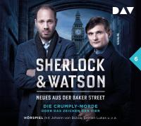 Sherlock & Watson – Neues aus der Baker Street: Die Crumply-Morde oder Das Zeichen der Vier (Fall 6) - 
