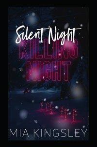 Silent Night, Killing Night - 