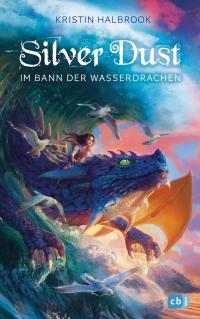 Silver Dust - Im Bann der Wasserdrachen - 