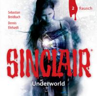 SINCLAIR - Underworld: Folge 02 - 