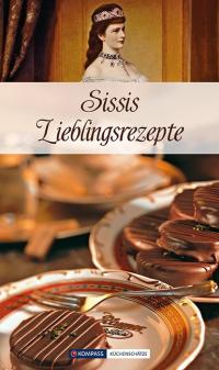 Sissis Lieblingsrezepte - 