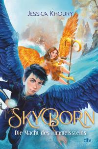 Skyborn – Die Macht des Himmelssteins - 