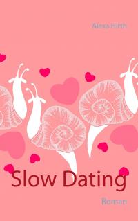 Slow Dating - 