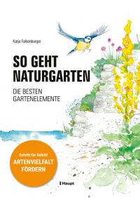 So geht Naturgarten - 