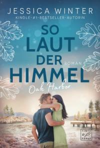 So laut der Himmel - 