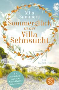 Sommerglück in der Villa Sehnsucht - 