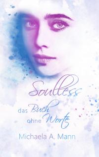 Soulless - Das Buch ohne Worte - 