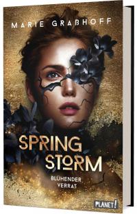 Spring Storm 1: Blühender Verrat - signierte Ausgabe - 