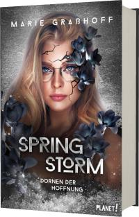 Spring Storm 2: Dornen der Hoffnung - 