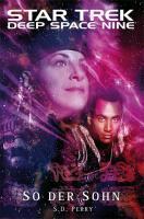 Star Trek - Deep Space Nine 8.09: So der Sohn - 